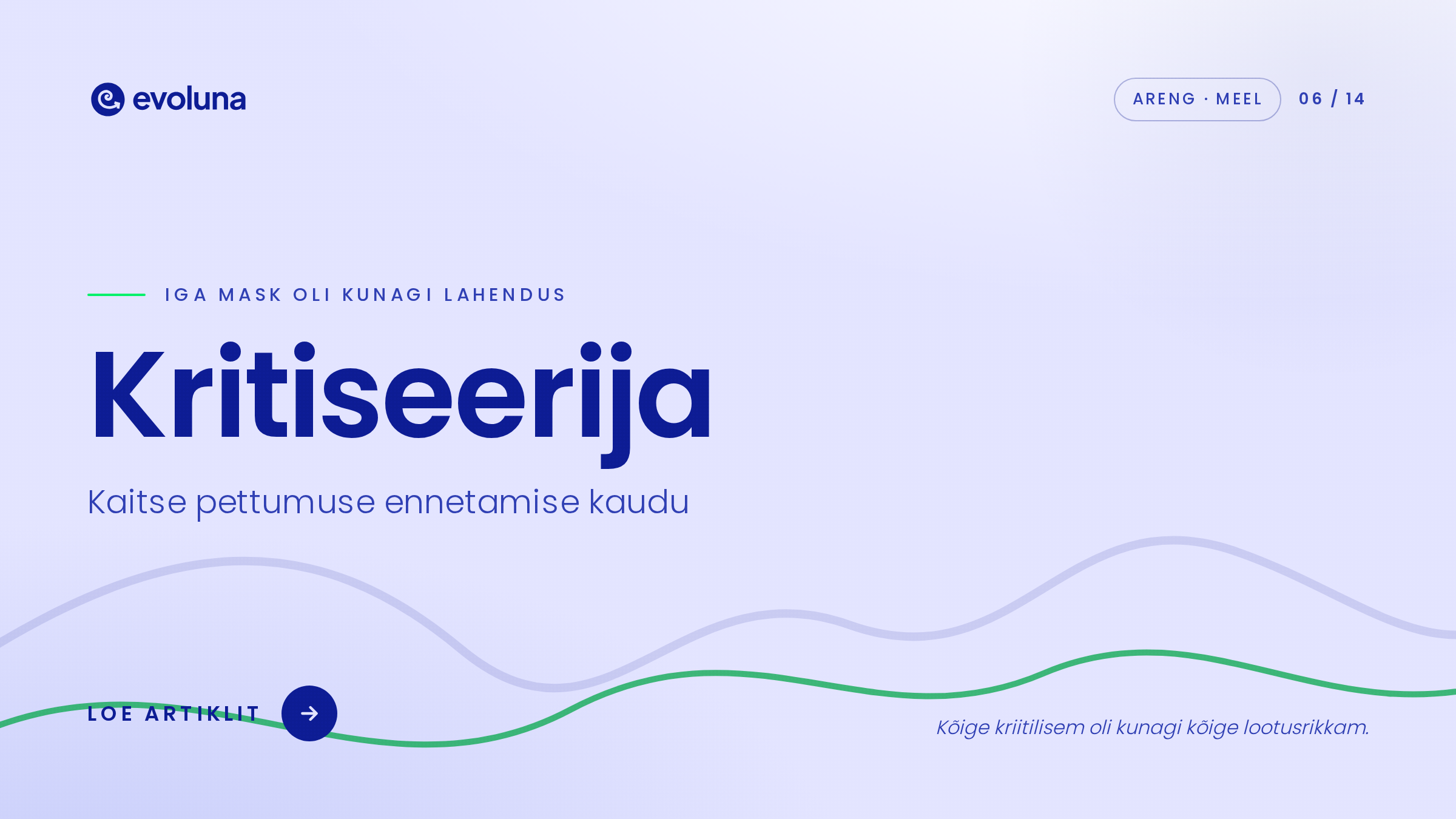 Kritiseerija – Iga mask oli kunagi lahendus