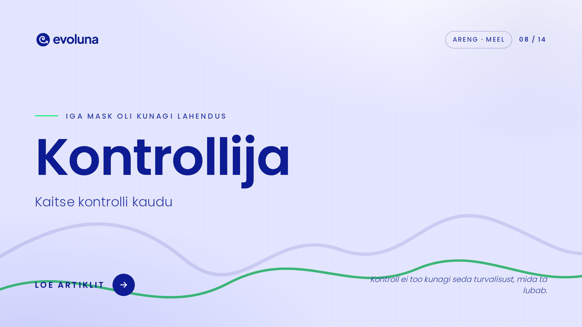Kontrollija – Iga mask oli kunagi lahendus