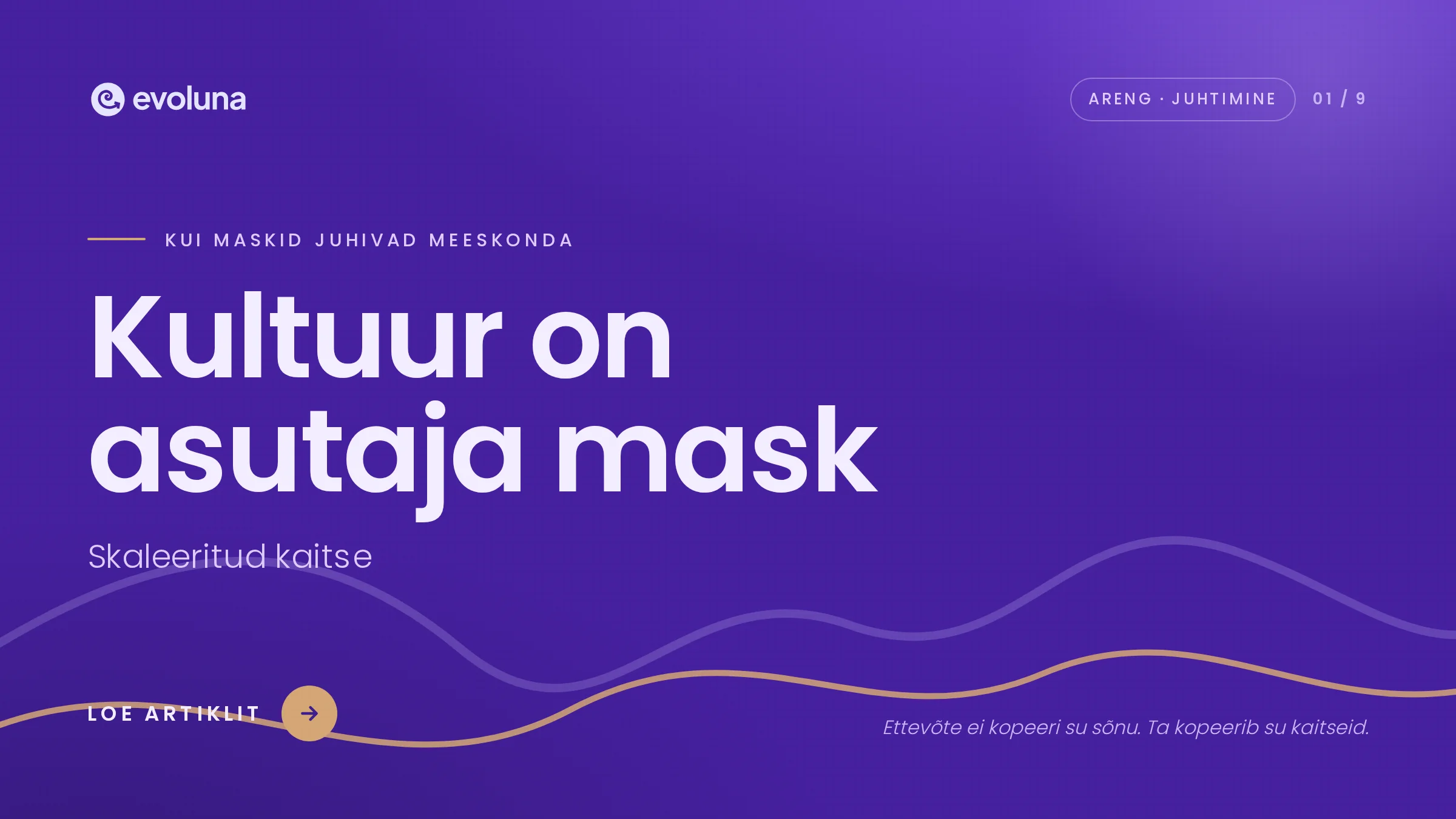 Kultuur on asutaja mask, skaleerituna