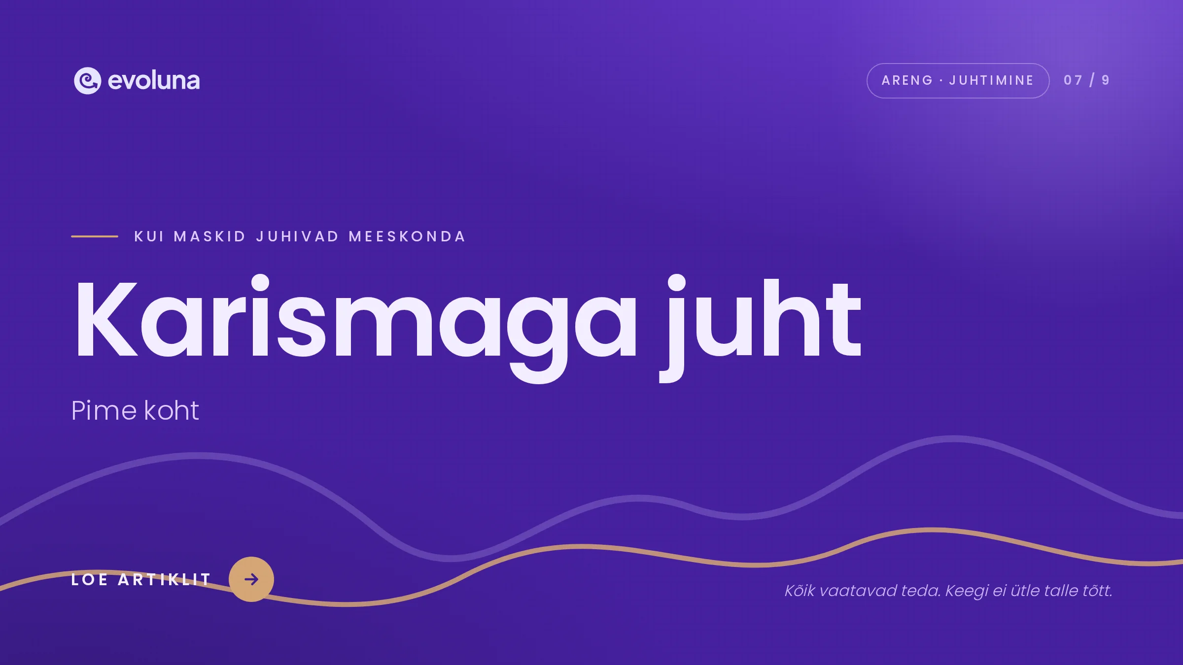 Karismaga juht ja tema pime koht
