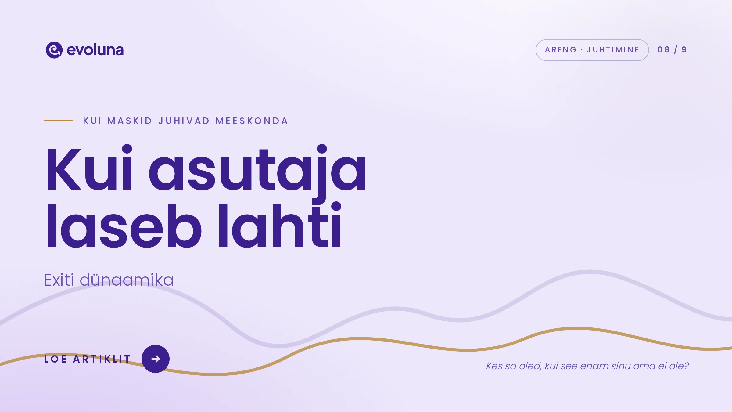 Kui asutaja peab lahti laskma