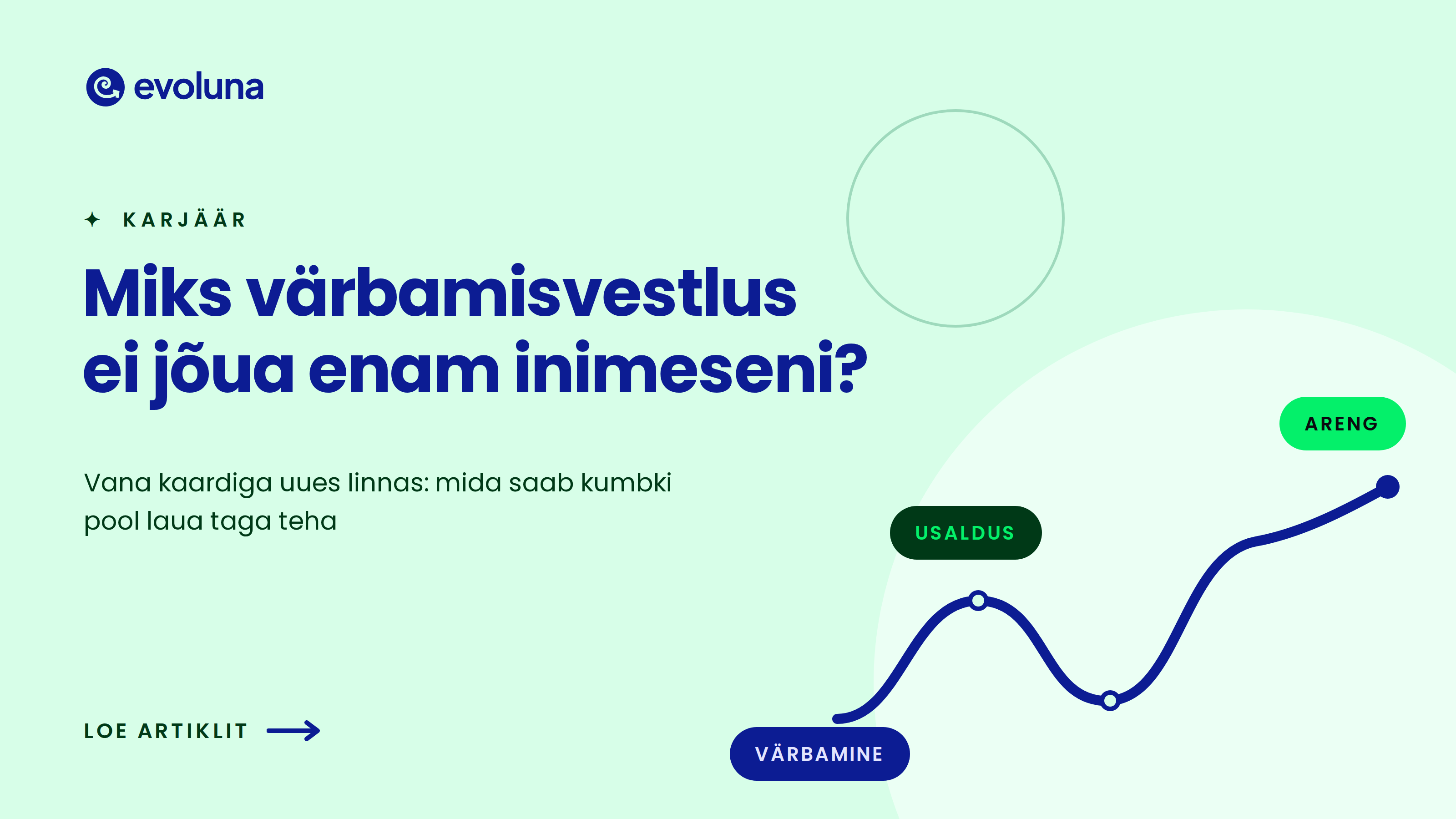 Miks värbamisvestlus ei jõua enam inimeseni